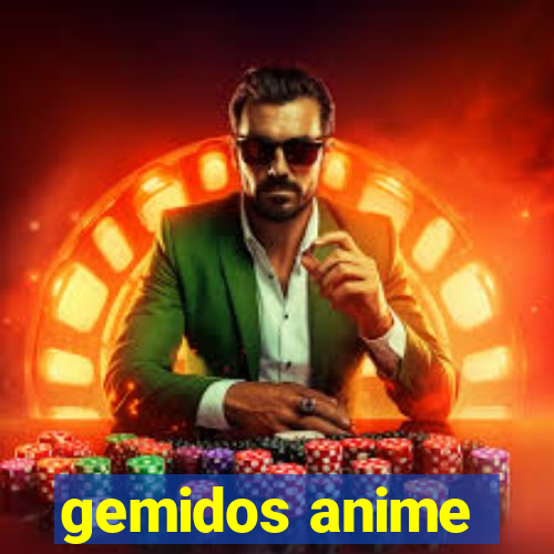 gemidos anime