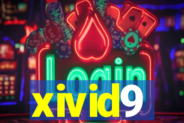 xivid9