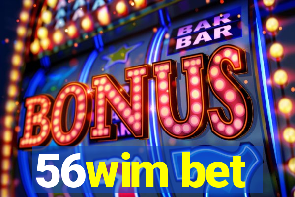 56wim bet