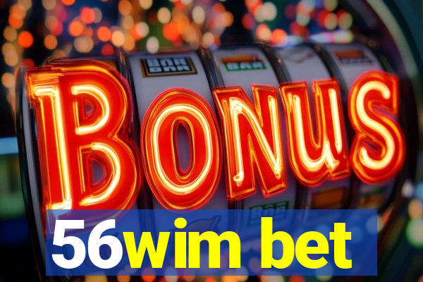 56wim bet