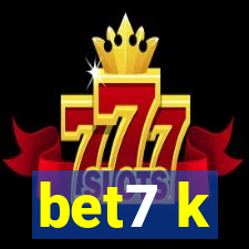 bet7 k