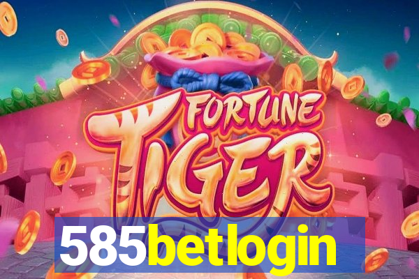 585betlogin