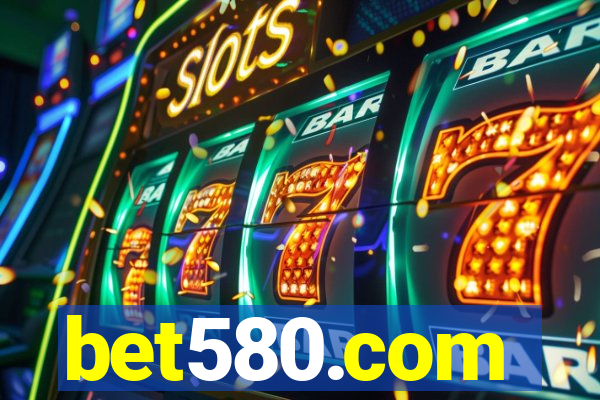 bet580.com