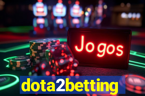 dota2betting