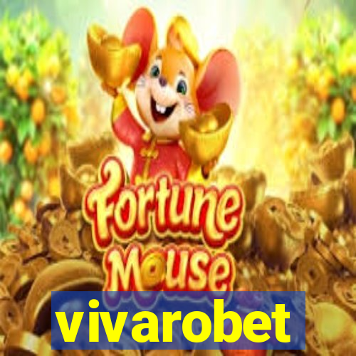 vivarobet