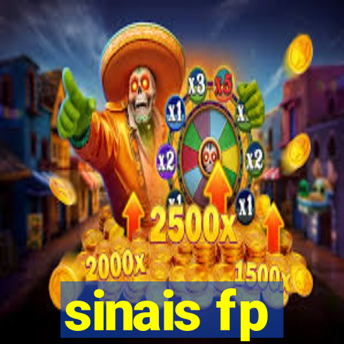 sinais fp