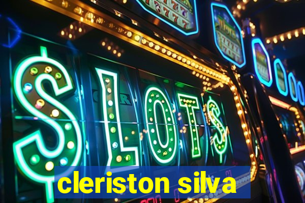 cleriston silva