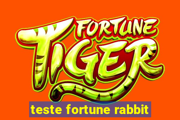 teste fortune rabbit