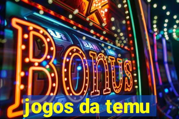 jogos da temu