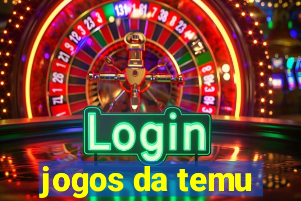 jogos da temu