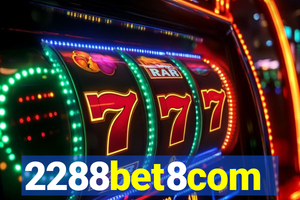 2288bet8com