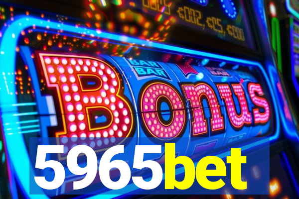 5965bet