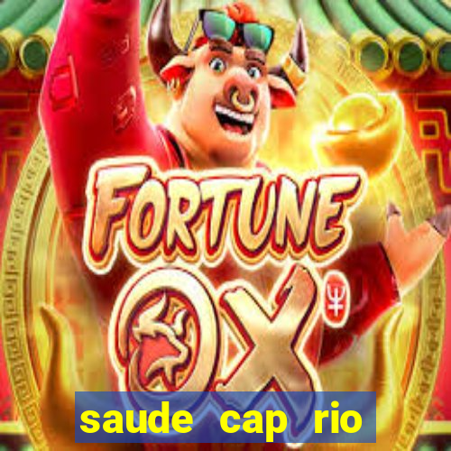 saude cap rio preto resultado