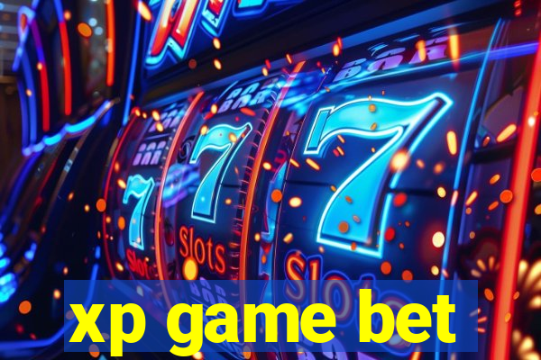 xp game bet