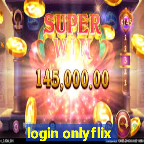 login onlyflix