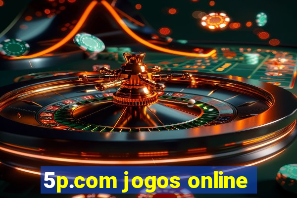 5p.com jogos online