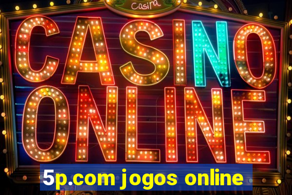 5p.com jogos online