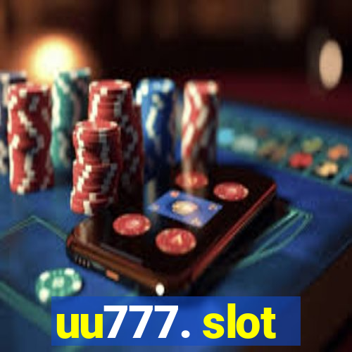 uu777. slot