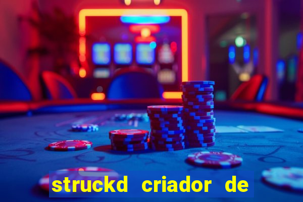 struckd criador de jogos 3d