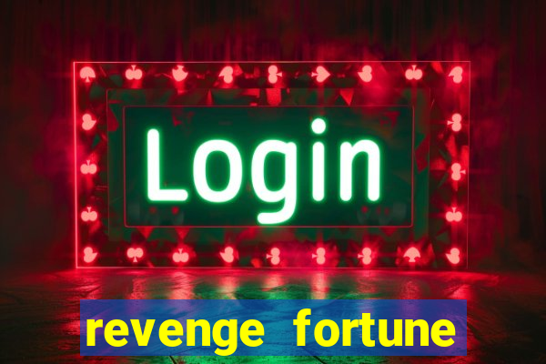 revenge fortune tiger 2