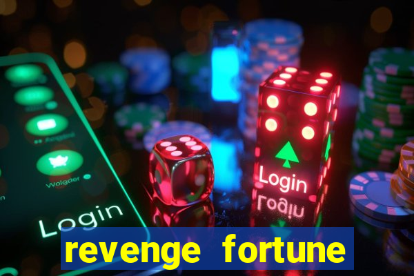 revenge fortune tiger 2