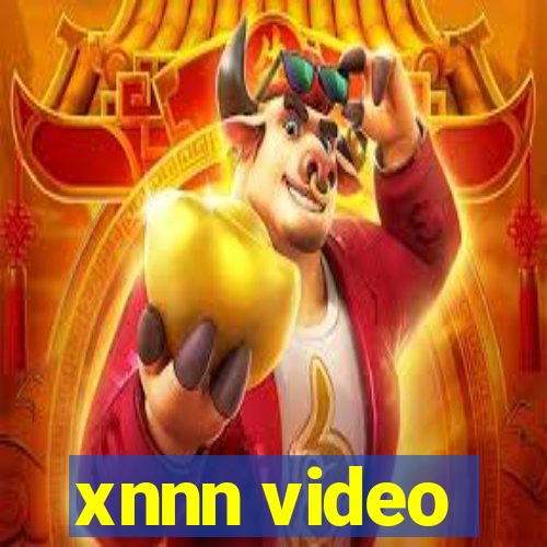 xnnn video