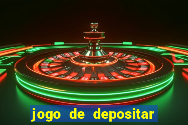 jogo de depositar 5 reais