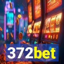 372bet