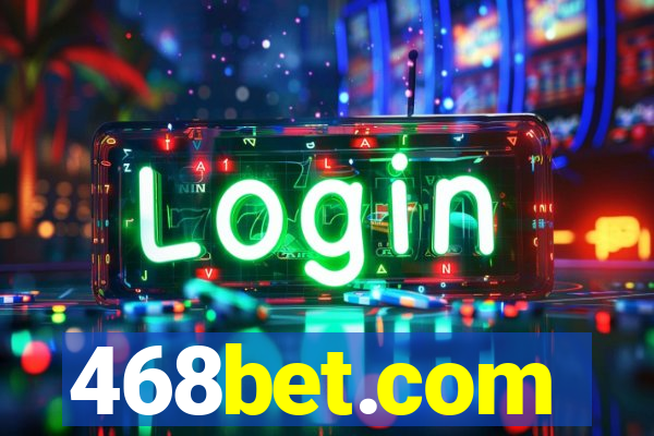 468bet.com