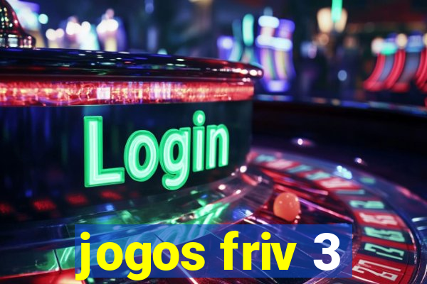 jogos friv 3