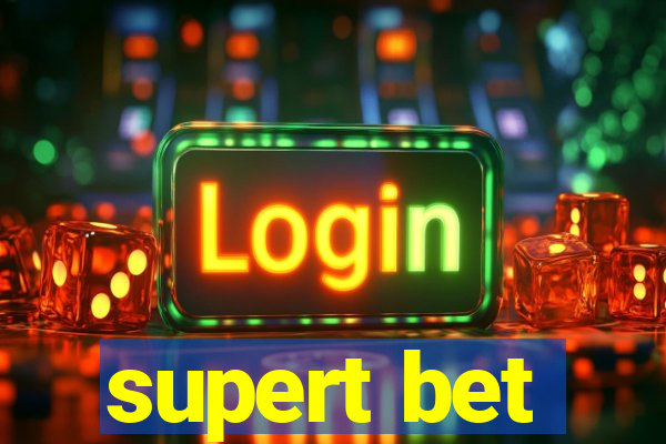 supert bet