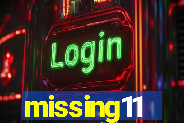 missing11