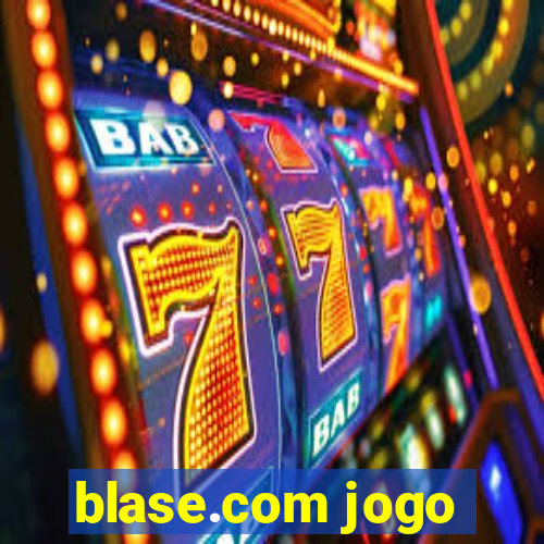 blase.com jogo