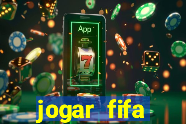 jogar fifa apostando dinheiro