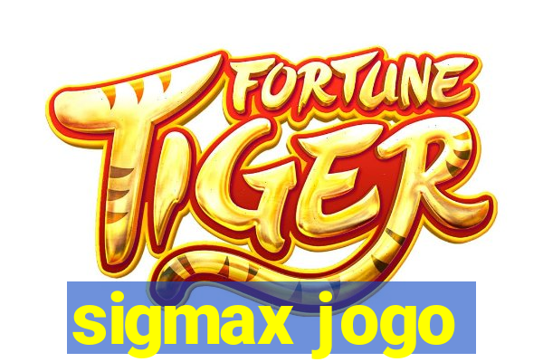 sigmax jogo