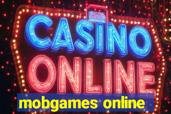 mobgames online