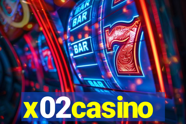 x02casino