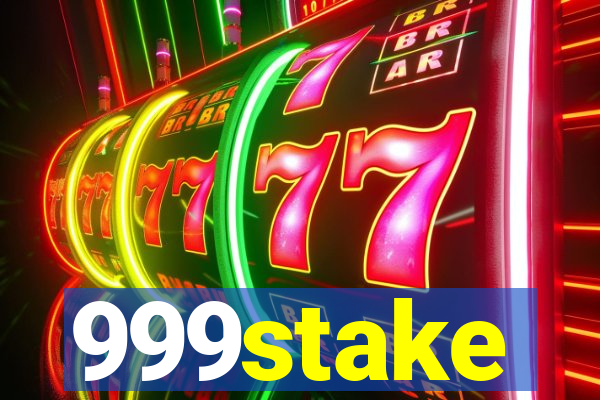 999stake