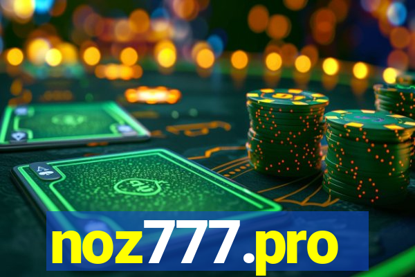 noz777.pro