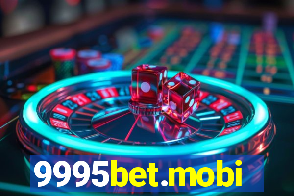 9995bet.mobi