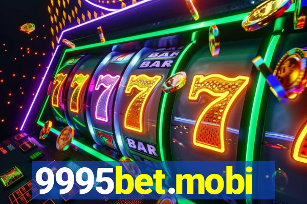 9995bet.mobi