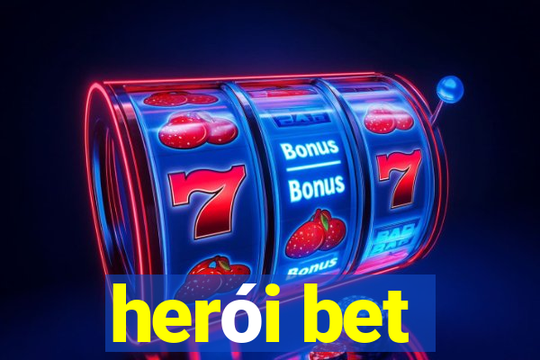 herói bet