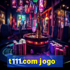 t111.com jogo