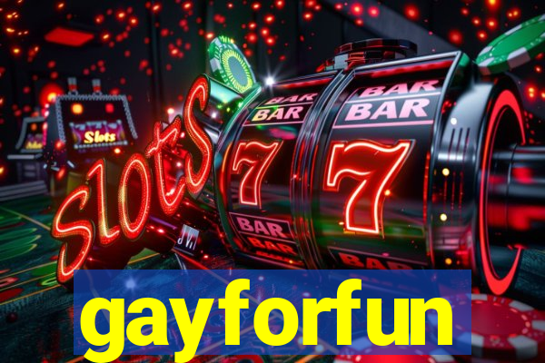 gayforfun