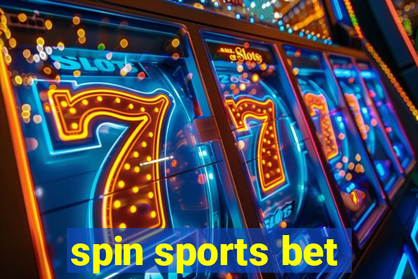 spin sports bet