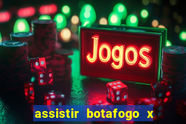 assistir botafogo x santos futemax