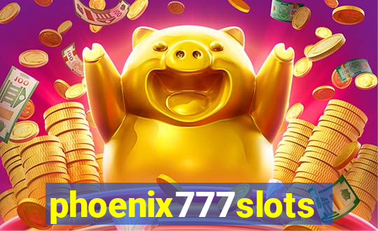 phoenix777slots