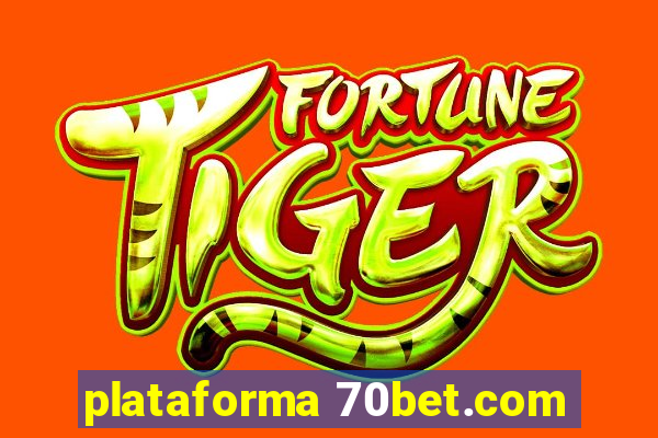 plataforma 70bet.com