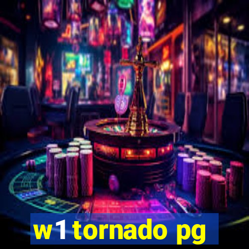 w1 tornado pg