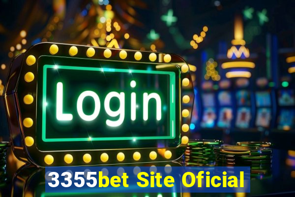 3355bet Site Oficial